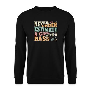 Never underestimate a girl with a bass - Unisex Sweatshirt - black - Front - Alina (178cm) & Michal (187cm)