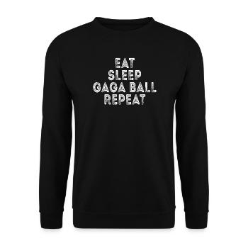Essen, schlafen, Gaga-Ball wiederholen - Unisex Pullover - Schwarz - Vorne - Alina (178cm) & Michal (187cm)