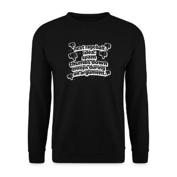 Next Ragebait Idea – Funny Argument Meme Design - Unisex Pullover - Schwarz - Vorne - Alina (178cm) & Michal (187cm)