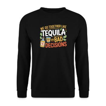 Tequila & Mauvaises décisions Cadeau d’amis drôles - Sweat-shirt Unisexe - noir - Devant - Alina (178cm) & Michal (187cm)