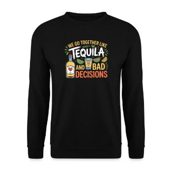 Tequila & Mauvaises décisions Cadeau d’amis drôles - Sweat-shirt Unisexe - noir - Devant - Alina (178cm) & Michal (187cm)