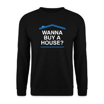 Acheter une maison ? Agent immobilier drôle - Sweat-shirt Unisexe - noir - Devant - Alina (178cm) & Michal (187cm)