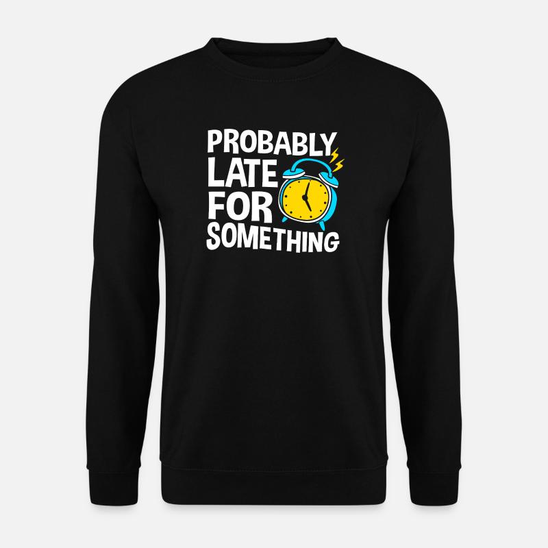 Procrastinationlazy lazy lazy lazy - Unisex Sweatshirt - black