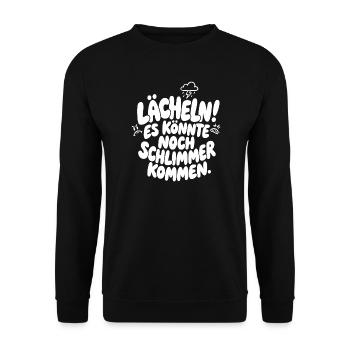 Lächeln es könnte noch schlimmer kommen - Unisex Pullover - Schwarz - Vorne - Alina (178cm) & Michal (187cm)