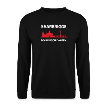 Saarbrigge Do Bin Isch Daheem Saarbrücken Skyline - Unisex Pullover - Schwarz - Vorne - Alina (178cm) & Michal (187cm)