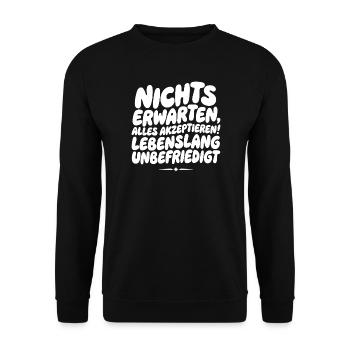 Nichts Erwarten Alles Akzeptieren - Unisex Pullover - Schwarz - Vorne - Alina (178cm) & Michal (187cm)