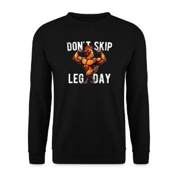 Don't Skip Leg Day Bodybuilding GYM Palestra Funny - Unisex Sweatshirt - black - Front - Alina (178cm) & Michal (187cm)