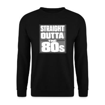 Straight Outta The 80s - Unisex Sweatshirt - black - Front - Alina (178cm) & Michal (187cm)