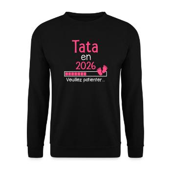Tata en 2026 cadeau future Tante - Sweat-shirt Unisexe - noir - Devant - Alina (178cm) & Michal (187cm)
