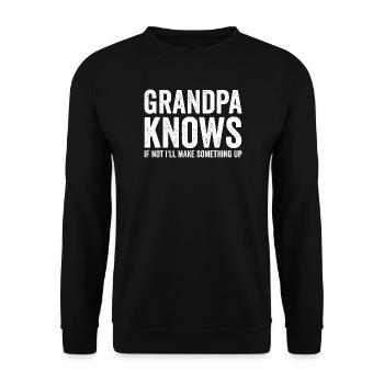 Opa weiß, wenn nicht, erfinde ich etwas Lustiges. - Unisex Pullover - Schwarz - Vorne - Alina (178cm) & Michal (187cm)