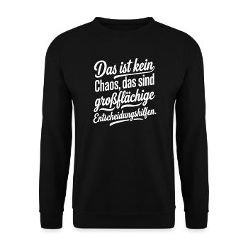 Chaos ist großflächige Entscheidungshilfe - Unisex Pullover - Schwarz - Vorne - Alina (178cm) & Michal (187cm)