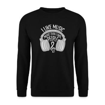 I Like Music More Than I Like People Lustig Musik - Unisex Pullover - Schwarz - Vorne - Alina (178cm) & Michal (187cm)