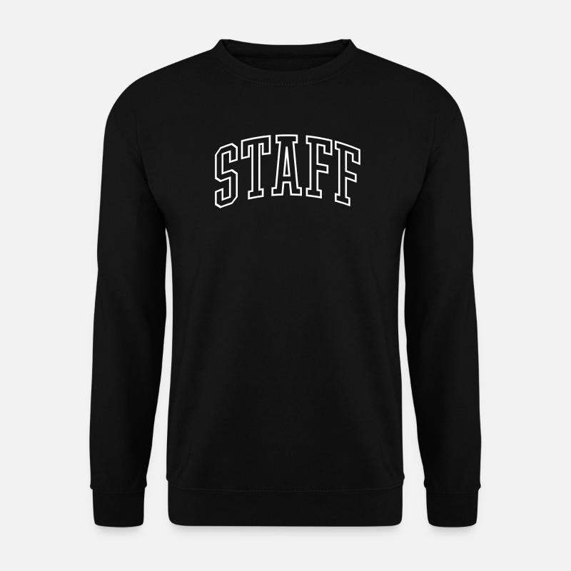 Staff - Unisex Pullover - Schwarz