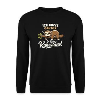 Ich Muss Gar Nix Ruhestand Faultier Geschenk - Unisex Pullover - Schwarz - Vorne - Alina (178cm) & Michal (187cm)