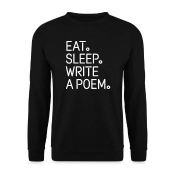 Iss, schlaf, ein Gedicht schreiben - Unisex Pullover - Schwarz - Vorne - Alina (178cm) & Michal (187cm)