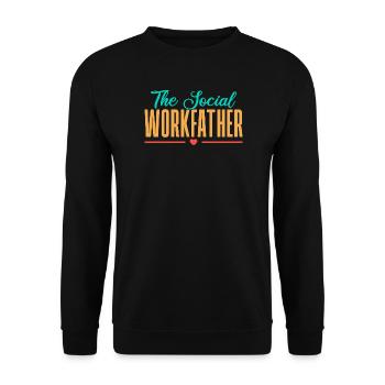 Social Worker Quote Social Workfather Social Work - Unisex Pullover - Schwarz - Vorne - Alina (178cm) & Michal (187cm)