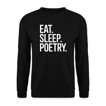 Eat Sleep Poetry Typography - Unisex Sweatshirt - black - Front - Alina (178cm) & Michal (187cm)