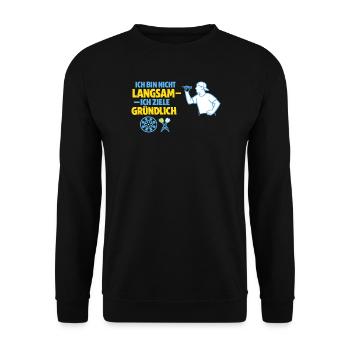 Nicht langsam – gründlich zielen - Unisex Pullover - Schwarz - Vorne - Alina (178cm) & Michal (187cm)