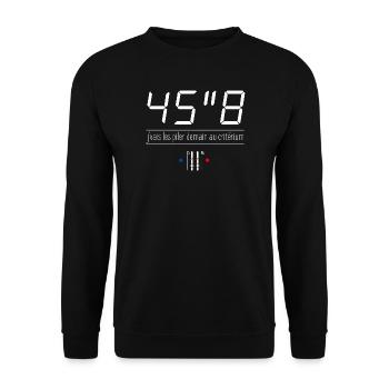 45"8 - J'vais les piler demain au critérium - Sweat-shirt Unisexe - noir - Devant - Alina (178cm) & Michal (187cm)