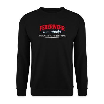 Feuerwehr Lösch Spruch - Unisex Pullover - Schwarz - Vorne - Alina (178cm) & Michal (187cm)