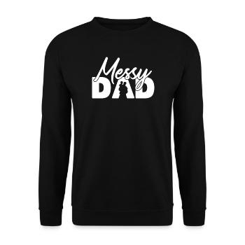 Messy Dad Funny Fatherhood Parenting Design - Unisex Sweatshirt - black - Front - Alina (178cm) & Michal (187cm)