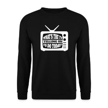 Qu’est-ce que la télévision nous dit de faire aujourd’hui - Media TV In - Sweat-shirt Unisexe - noir - Devant - Alina (178cm) & Michal (187cm)