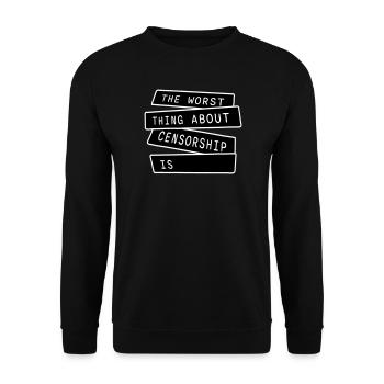 Le pire dans la censure, c’est l’ironie amusante - Sweat-shirt Unisexe - noir - Devant - Alina (178cm) & Michal (187cm)