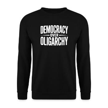 La démocratie sur l’oligarchie - Sweat-shirt Unisexe - noir - Devant - Alina (178cm) & Michal (187cm)