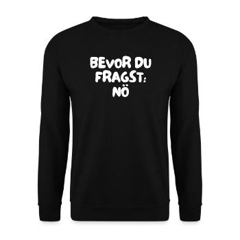 bevor du fragst: nö - Unisex Pullover - Schwarz - Vorne - Alina (178cm) & Michal (187cm)