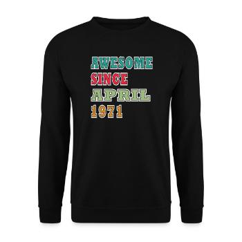 Awesome Seit April 1971 - Unisex Pullover - Schwarz - Vorne - Alina (178cm) & Michal (187cm)