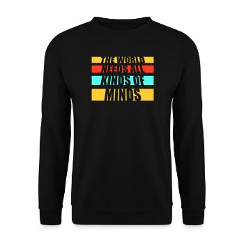 Le monde a besoin de toutes sortes d’esprits inspirants - Sweat-shirt Unisexe - noir - Devant - Alina (178cm) & Michal (187cm)
