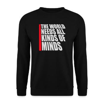 Le monde a besoin de toutes sortes d’esprits inspirants - Sweat-shirt Unisexe - noir - Devant - Alina (178cm) & Michal (187cm)