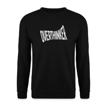 Overthinker Statement – Urban Streetwear Lettering - Unisex Sweatshirt - black - Front - Alina (178cm) & Michal (187cm)