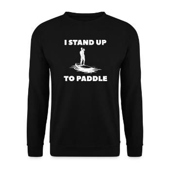 Je me lève pour pagayer SUP - Sweat-shirt Unisexe - noir - Devant - Alina (178cm) & Michal (187cm)