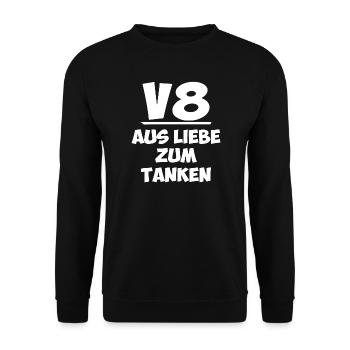 V8 aus Liebe zum Tanken - Unisex Pullover - Schwarz - Vorne - Alina (178cm) & Michal (187cm)