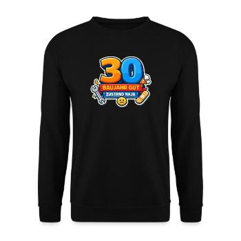 30 Jahre Baujahr Gut - Unisex Pullover - Schwarz - Vorne - Alina (178cm) & Michal (187cm)