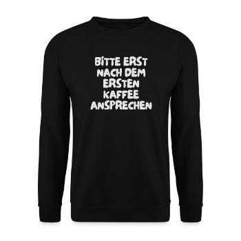 bitte erst nach dem ersten Kaffee ansprechen - Unisex Pullover - Schwarz - Vorne - Alina (178cm) & Michal (187cm)