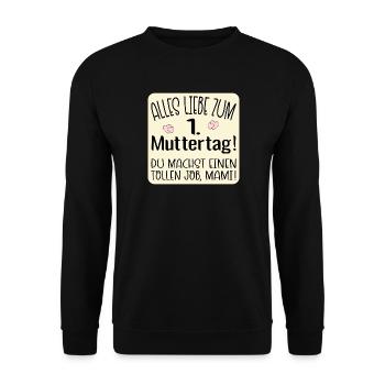 Erster Muttertag Mama - Unisex Pullover - Schwarz - Vorne - Alina (178cm) & Michal (187cm)