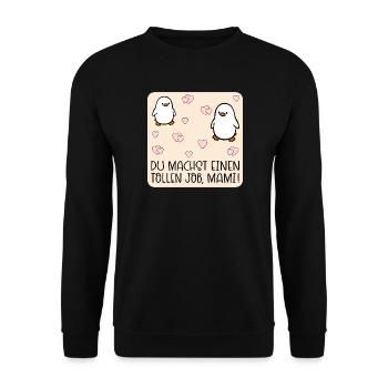 Muttertag Mama Job Kind - Unisex Pullover - Schwarz - Vorne - Alina (178cm) & Michal (187cm)