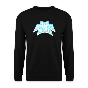 You're Absolutely Right Lustig Sarkastisch KI Logo - Unisex Pullover - Schwarz - Vorne - Alina (178cm) & Michal (187cm)