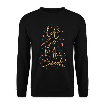 Let's Go To The Beach Shirt - Unisex Pullover - Schwarz - Vorne - Alina (178cm) & Michal (187cm)