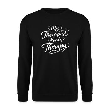 Mon thérapeute a besoin de thérapie - Sweat-shirt Unisexe - noir - Devant - Alina (178cm) & Michal (187cm)