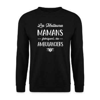 Les meilleures mamans fabriquent des ambulanciers - Sweat-shirt Unisexe - noir - Devant - Alina (178cm) & Michal (187cm)