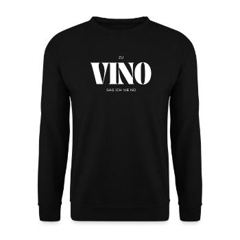 zu Vino sag ich nie no - Unisex Pullover - Schwarz - Vorne - Alina (178cm) & Michal (187cm)