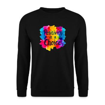 Positivität ist eine Wahl - Unisex Pullover - Schwarz - Vorne - Alina (178cm) & Michal (187cm)
