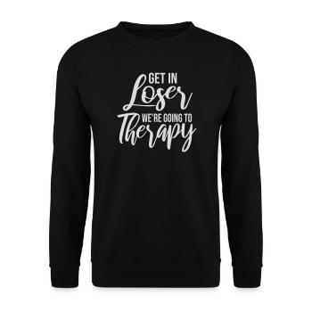 Get In Loser We're Going To Therapy Therapie Logo - Unisex Sweatshirt - black - Front - Alina (178cm) & Michal (187cm)