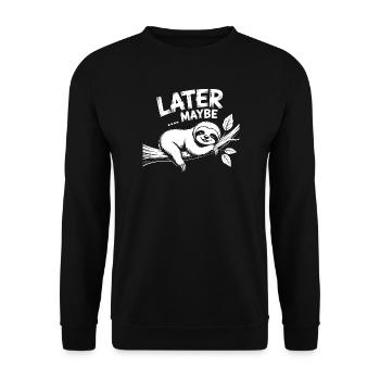 Faultier auf Ast – Later Maybe - Unisex Pullover - Schwarz - Vorne - Alina (178cm) & Michal (187cm)