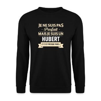Je Ne Suis Pas Parfait Mais Je Suis Un Hubert E... - Sweat-shirt Unisexe - noir - Devant - Alina (178cm) & Michal (187cm)