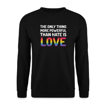 Mois de la fierté LGBTQ - La seule chose plus puissante - Sweat-shirt Unisexe - noir - Devant - Alina (178cm) & Michal (187cm)