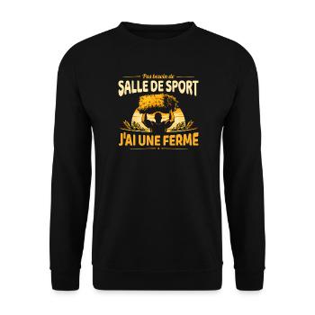 Pas besoin d’aller au sport j’ai une ferme - Sweat-shirt Unisexe - noir - Devant - Alina (178cm) & Michal (187cm)
